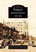 Cover: Fargo, North Dakota - Arcadia Publishing (SC)