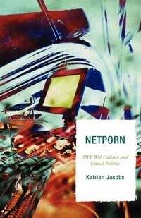 Enlarge image Cover: Netporn - Rowman & Littlefield Publishers