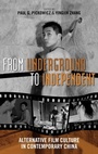 Cover: From Underground to Independent - Rowman & Littlefield Publishers
