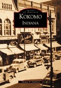 Cover: Kokomo Indiana - Arcadia Publishing (SC)