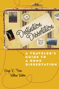 Cover: Destination Dissertation - Rowman & Littlefield Publishers
