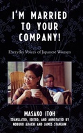 Cover: I'm Married to Your Company! - Rowman & Littlefield Publishers