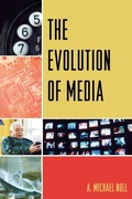 Cover: The Evolution of Media - Rowman & Littlefield Publishers