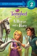 Cover: A Horse and a Hero (Disney Tangled) - Random House Inc