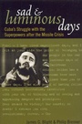 Cover: Sad and Luminous Days - Rowman & Littlefield Publishers
