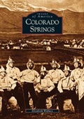 Cover: Colorado Springs - Arcadia Publishing (SC)