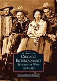 Enlarge image Cover: Chicago Entertainment - Arcadia Publishing (SC)