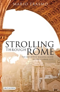 Abbildung von: Strolling Through Rome - I.B. Tauris