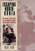 Cover: Escaping North Korea - Rowman & Littlefield Publishers