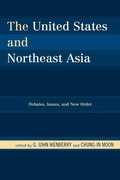 Cover: The United States and Northeast Asia - Rowman & Littlefield Publishers