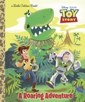 Cover: A Roaring Adventure (Disney/Pixar Toy Story) - Golden Books Publishing Company, Inc.