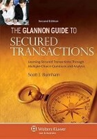 Abbildung von: Glannon Guide to Secured Transactions - Aspen Publishers Inc.,U.S.