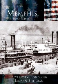 Enlarge image Cover: Memphis - Arcadia Publishing (SC)
