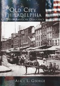 Cover: Old City Philadelphia - Arcadia Publishing (SC)