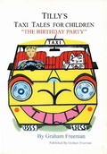 Cover: Tilly's Taxi Tales for Children - Graham Freeman