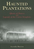 Cover: Haunted Plantations - Arcadia Publishing (SC)