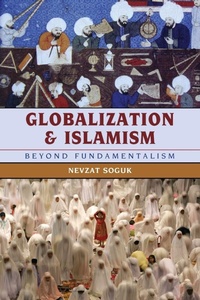Enlarge image Cover: Globalization and Islamism - Rowman & Littlefield Publishers