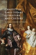 Cover: Chastity in Early Stuart Literature and Culture - Cambridge University Press