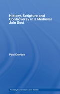 Cover: History, Scripture and Controversy in a Medieval Jain Sect - Routledge