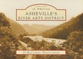 Cover: Asheville's River Arts District: 15 Historic Postcards - Postcards of America