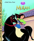 Cover: Mulan (Disney Princess) - Golden Books Publishing Company, Inc.