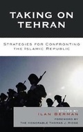 Cover: Taking on Tehran - Rowman & Littlefield Publishers