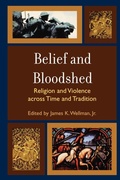 Cover: Belief and Bloodshed - Rowman & Littlefield Publishers