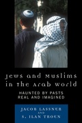 Cover: Jews and Muslims in the Arab World - Rowman & Littlefield Publishers