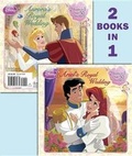 Cover: Ariel's Royal Wedding/Aurora's Royal Wedding (Disney Princess) - Random House Disney