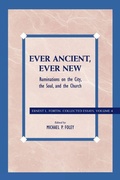 Cover: Ever Ancient, Ever New - Rowman & Littlefield Publishers