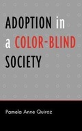Cover: Adoption in a Color-Blind Society - Rowman & Littlefield Publishers