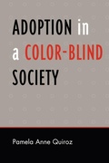 Cover: Adoption in a Color-Blind Society - Rowman & Littlefield Publishers