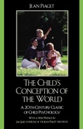 Cover: The Child's Conception of the World - Rowman & Littlefield Publishers
