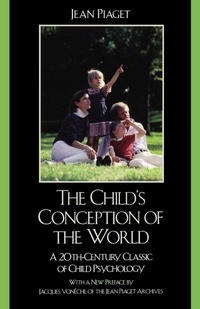 Enlarge image Cover: The Child's Conception of the World - Rowman & Littlefield Publishers