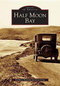 Enlarge image Cover: Half Moon Bay - Arcadia Publishing (SC)