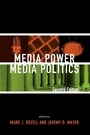 Cover: Media Power, Media Politics - Rowman & Littlefield Publishers