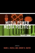 Cover: Media Power, Media Politics - Rowman & Littlefield Publishers