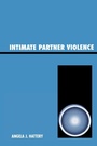 Cover: Intimate Partner Violence - Rowman & Littlefield Publishers