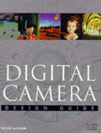 Abbildung von: Digital Camera Design Guide - Coriolis Group,U.S.
