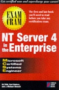 Cover: Mcse NT Server 4 in the Enterprise Exam Cram - Coriolis Group,U.S.