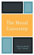 Cover: The Moral University - Rowman & Littlefield Publishers