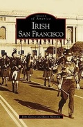 Cover: Irish San Francisco - Arcadia Publishing (SC)