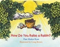 Cover: How Do You Raise a Raisin? - Charlesbridge Publishing,U.S.