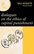 Cover: Dialogues on the Ethics of Capital Punishment - Rowman & Littlefield Publishers