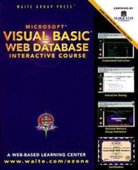 Abbildung von: Visual Basic Web Database Interactive Course - Waite Group