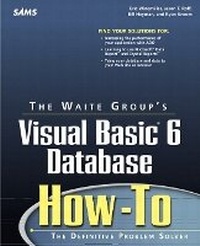 Enlarge image Cover: Waite Group's Visual Basic 6 Database How-To - Waite Group