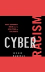 Cover: Cyber Racism - Rowman & Littlefield Publishers