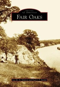 Enlarge image Cover: Fair Oaks - Arcadia Publishing (SC)