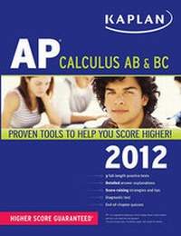 Enlarge image Cover: Kaplan AP Calculus AB & BC 2012 - Kaplan Test Prep
