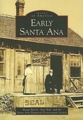 Cover: Early Santa Ana - Arcadia Publishing (SC)